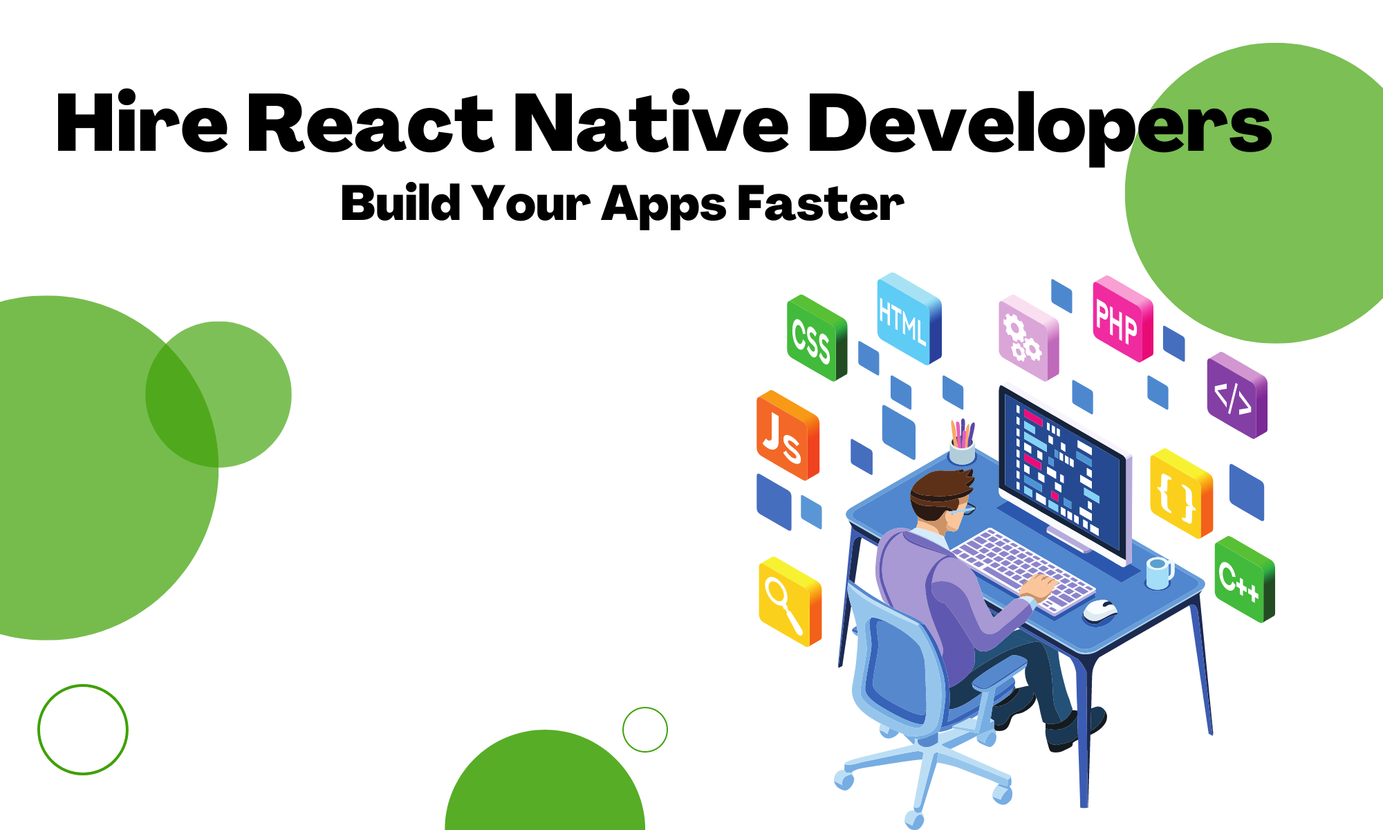 Build App Faster With Top React Native Developers